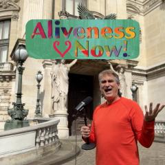 Aliveness Now, David Breitbach, The NowMeWe Philosophy, Presence, Chakras, Paris, Transformation, Relationships, Love, The Missing Pieces