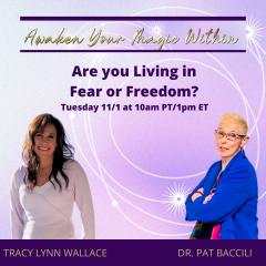 Tracy Lynn Wallace, Awaken Your Magic Within, The Dr Pat Show, Dr Pat Show, Dr Pat, Pat Baccili, Transformation Talk Radio, transformation,