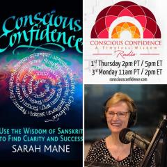 Sarah Mane, Conscious Confidence, Sanskrit, Transformation Talk Radio, transformation, The Dr Pat Show, Dr Pat Show, Dr Pat, Pat Baccili