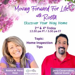 Moving Forward For Life with Rosita: Discover Your Way Home: Tips on Home Inspections 