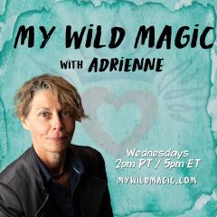 My Wild Magic with Adrienne: March Voyager Tarot Card Reading