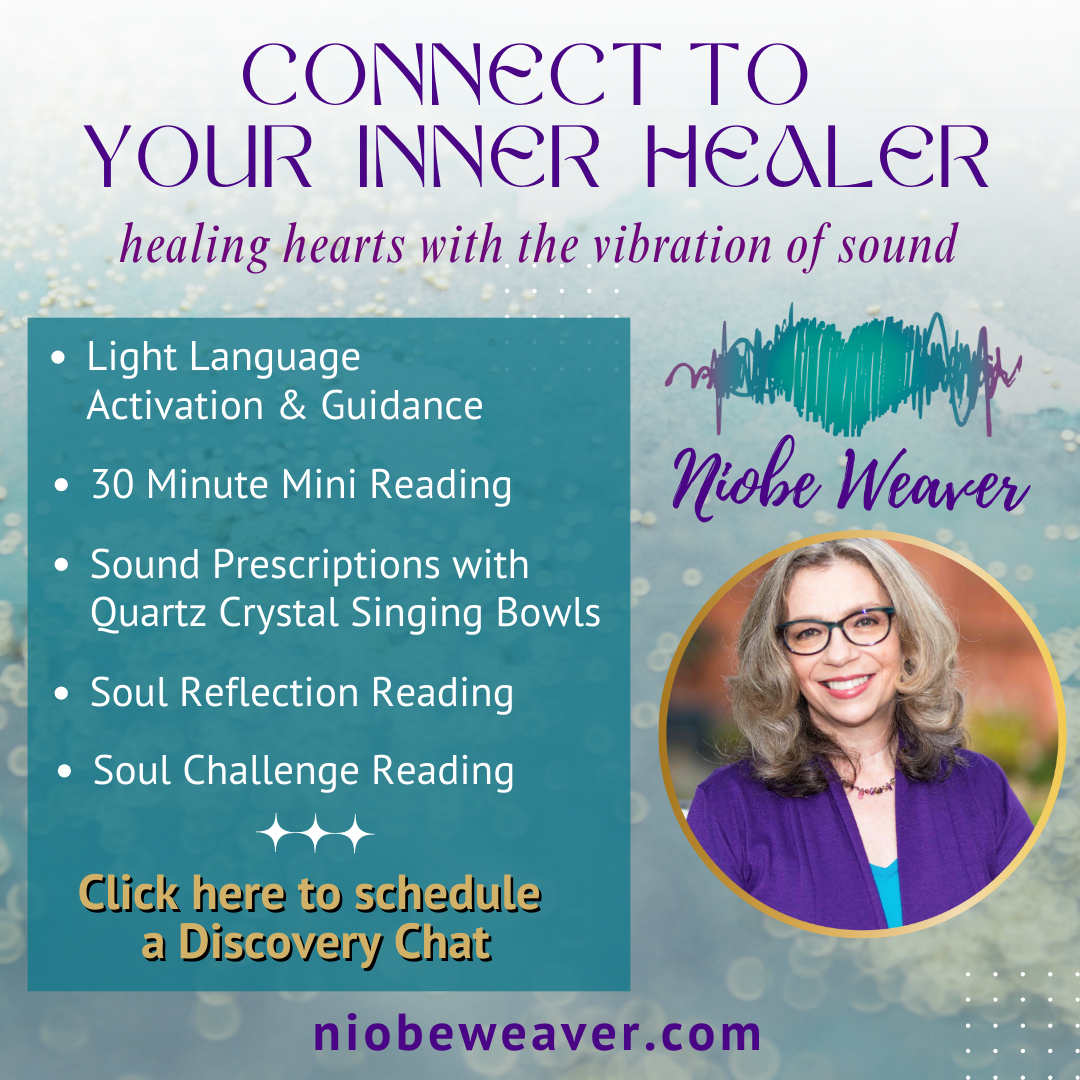 Niobe Weaver ~ Healing Hearts with the Vibration of Sound