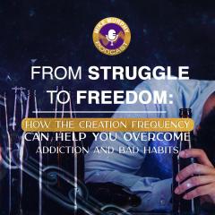 The Creation Frequency Show with Mike Murphy: From struggle to freedom: how The Creation Frequency can help you overcome addiction and bad habits