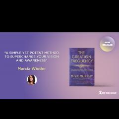 The Creation Frequency with Mike Murphy: Tap into the Power of the Universe to Create the Life of Your Dreams: Monday December 7, 2020 with Special Guest Nick Haag and Keely Thomas