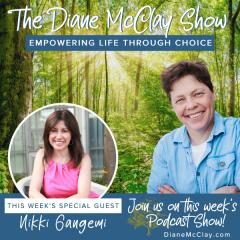 The Diane McClay Show: Empowering Life Through Choice: Hone  Your Happiness- from the Inside Out