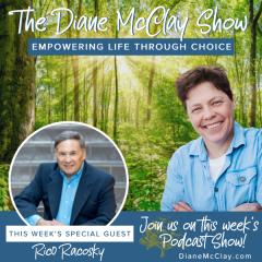 The Diane McClay Show: Empowering Life Through Choice: Just 2 Choices-It's Your Life!