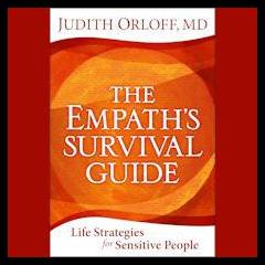 The Dr. Pat Show: Talk Radio to Thrive By!: 5 Insider Tips for Empaths and Highly Sensitive People in an Insensitive World with Author Dr. Judith Orloff