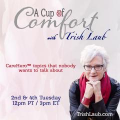 A Cup of Comfort, Trish Laub, The Dr Pat Show, Dr Pat Show, Dr Pat, Pat Baccili, Transformation Talk Radio, transformation