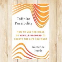 The Dr. Pat Show: Talk Radio to Thrive By!: Infinite Possibility with Author Katherine Jegede - How to Use the Ideas of Neville Goddard to Create the Life You Want