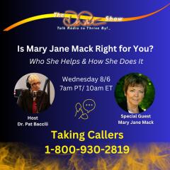 The Dr. Pat Show: Talk Radio to Thrive By!: Is Mary Jane Mack Right for You? Who she Helps and How She Does It