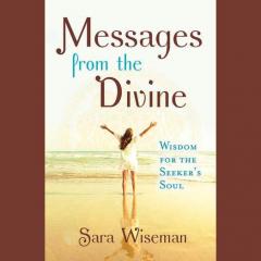 messages from the divine by sara wiseman