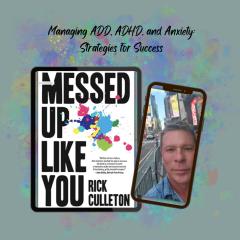 The Dr. Pat Show: Talk Radio to Thrive By!: Messed Up Like You-Rick Culleton!