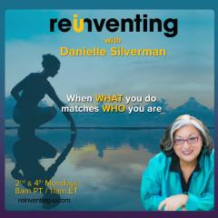 The Dr. Pat Show: Talk Radio to Thrive By!: Reinventing Your Career with Danielle Silverman