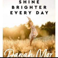 The Dr. Pat Show: Talk Radio to Thrive By!: Shine Brighter Every Day: Nourish Your Body, Feed Your Spirit, Balance Your Life -Part 2 with Danah Mor