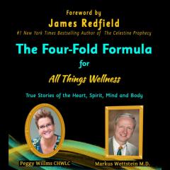The Dr. Pat Show: Talk Radio to Thrive By!: The Four-Fold Formula for All Things Wellness with Special Guest Peggy Willms