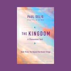 Paul Selig, The Kingdom, The Dr Pat Show, Dr Pat Show, Dr Pat, Pat Baccili, Transformation Talk Radio, transformation