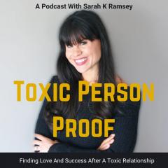 Sarah Ramsey, Toxic Person Proof, The Dr Pat Show, Dr Pat, Dr Pat Show, Transformation Talk Radio, transformation