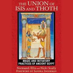 The Dr. Pat Show: Talk Radio to Thrive By!: The Union of Isis and Thoth with Co-author Nicki Scully