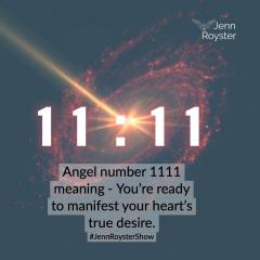 Jenn Royster Show - 1111 Angel Numbers and Insights for November 2020