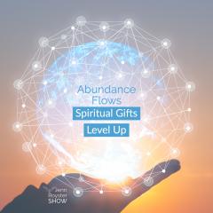 Jenn Royster Show - Angel Messages: July 2019 Spiritual Gifts level Up Abundance Flows