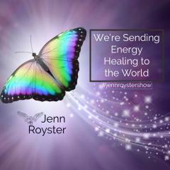 Jenn Royster Show - Energy Healing with the Angels