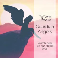 Jenn Royster Show: Guardian Angels Watching Over Us in the Great Spiritual Awakening