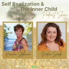 The Kornelia Stephanie Show: Self Realization and the Inner Child Part 1 With Nadine Searle