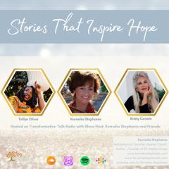 The Kornelia Stephanie Show: Stories That Inspire Hope with Kornelia Stephanie and Friends