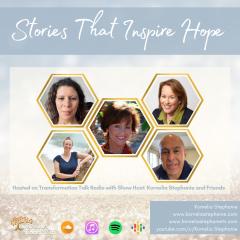The Kornelia Stephanie Show: Stories That Inspire Hope with Kornelia Stephanie and Friends
