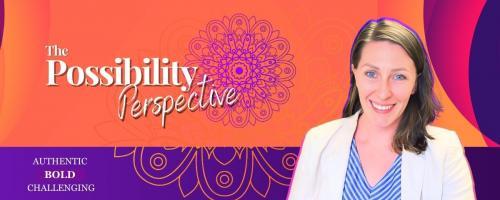 The Possibility Perspective with Jes: Master Your Money Mindset