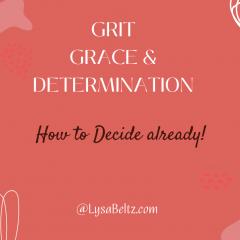 The Unshakeable Living Show with Lysa Beltz: Where We Help You Be Supernaturally and Divinely Unshakeable - with Lysa Beltz: Unshakeable Grit, Grace & Determination