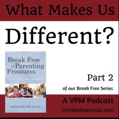 Vibrant Powerful Moms with Debbie Pokornik - Helping Everyday Women Create Extraordinary Lives!: What Makes Us Tick?