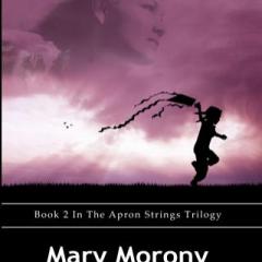 Voices of Women with Host Kris Steinnes: Done Growed Up with Mary Marony